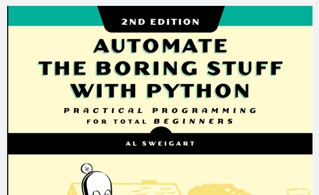 Automate the Boring Stuff with Python, 2nd Edition - Z-LIBRARY FREE EBOOKS