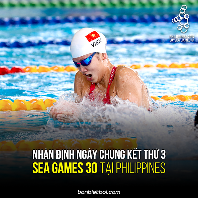 Nhận định ngày chung kết thứ 3 – SEA Games 30 tại Philippines