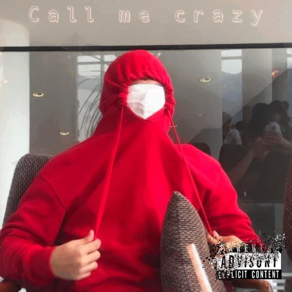 Jwon – Call me crazy (feat. DooDoo) – Single