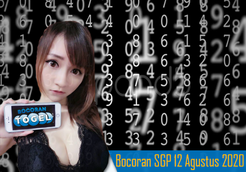 Bocoran Togel SGP 12 Agustus 2020 Bocoran Togel SGP