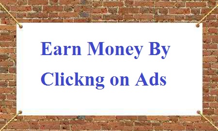 Earn money by clicking ads | Money Earning Tips
