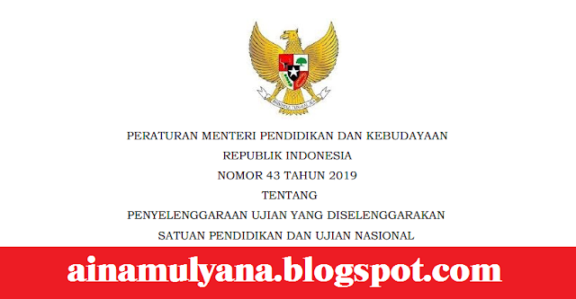 Permendikbud Nomor 43 Tahun 2019