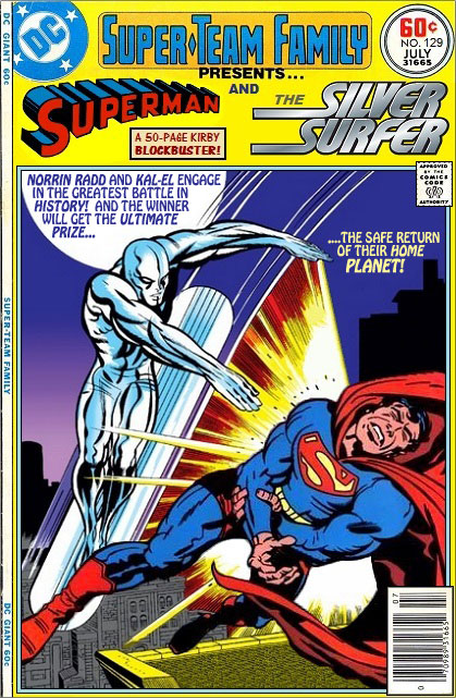 Super-Team Family: The Lost Issues!: Superman and The Silver Surfer