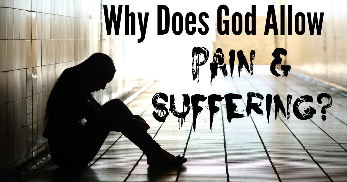 A THEOLOGY OF SUFFERING: WHY DOES GOD ALLOW THE RIGHTEOUS TO SUFFER?