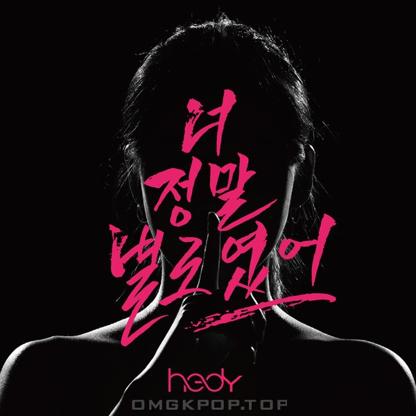 HEDY – You were really not good – Single