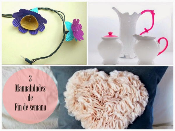 Manualidades: 3 Proyectos fáciles para el fin de semana