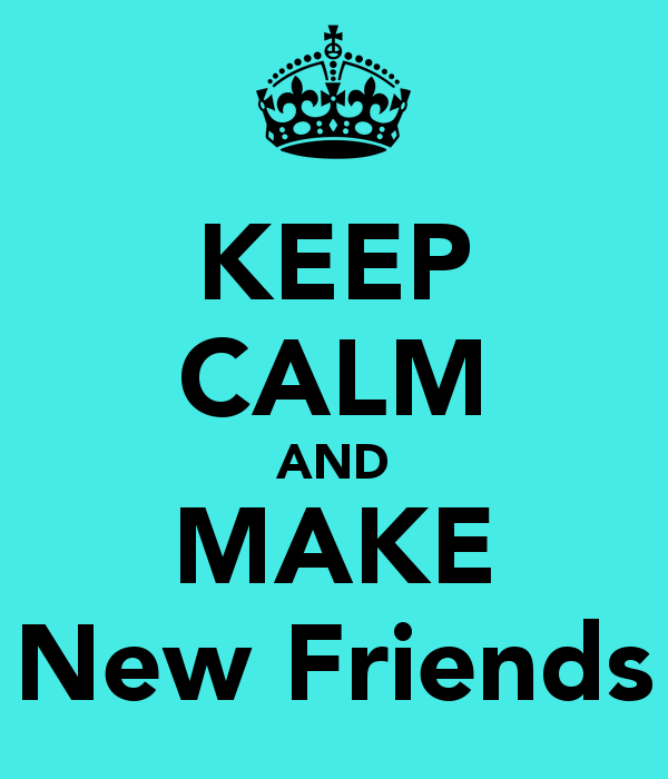 Make a new. Make friends картинка. Make New friends. Май френдс. Let's make a New friend.