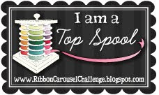 I'm Was a Top Spool at Ribbon Carousel!