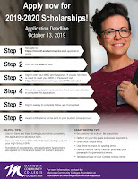 Flier for Scholarships featuring a young female student smiling at camera.    Text: Apply now for 2019-2020 Scholarships! Application Deadline October 13, 2019.   Step 1 Navigate to: https://mcccdf.academicworks.com application.  Step 2 Click on the SIGN IN box.  Step 3 Sign in with your MEID and Password.  If you do not know or need to reset your MEID or Password visit: https://admissions.maricopa.edu/ID/Reactivate Step 4 Fill out the application and click the finish and submit button Step 5 Sign in weekly to complete follow-ups if prompted. Step 6 Award notifications will be sent to your student Gmail account. HELPFUL TIPS: • Use the Save and Keep Editing button while completing the application to save your work. • If you do not have a GPA with a Maricopa College yet, list your High School GPA. • Hundreds of scholarships, one application! Applications are applied to scholarships based on student answers.  ESSAY WRITING TIPS: • Be positive- Be truthful- Be descriptive. • Reflect on your life goals and career aspirations. • Share your unique story. • Use Word to check for spelling errors. • Have a friend or family member proofread your paragraph for grammatical errors. • Take advantage of your College writing center.  For more information, contact the  Maricopa Community Colleges Foundation at foundation.scholarships@domail.maricopa.edu