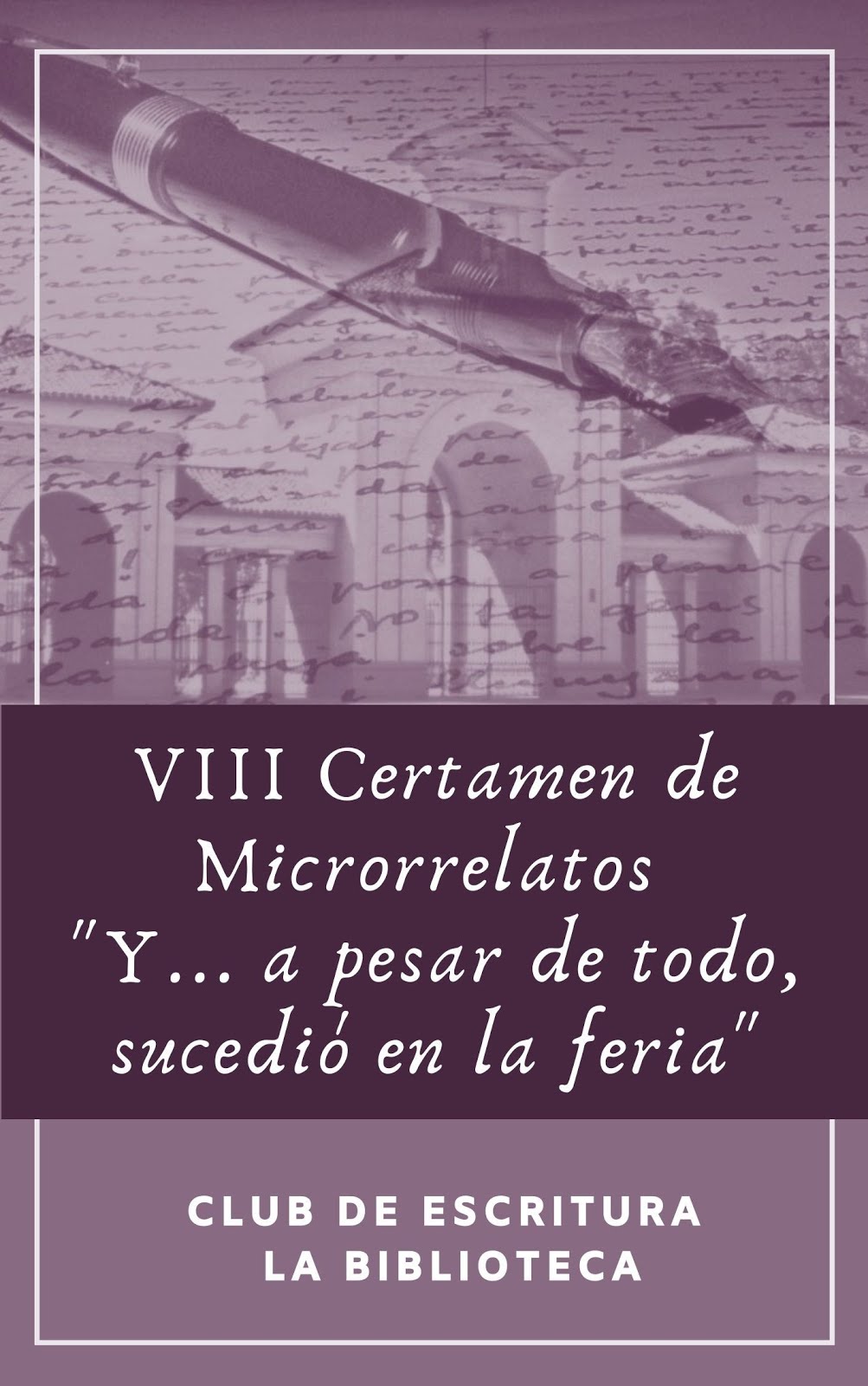 Libro del VIII Certamen de Microrrelatos "Sucedió en la Feria"