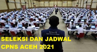 Seleksi CPNS Aceh 2021
