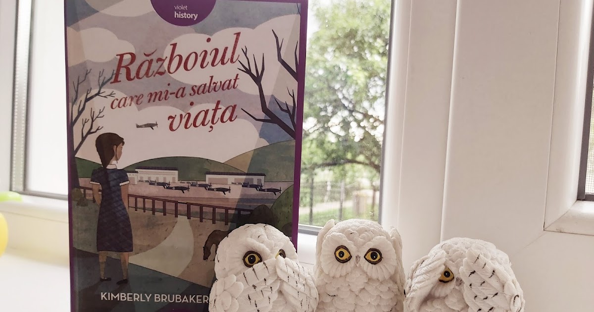 Razboiul Care Mia Schimbat Viata Razboiul care mi-a salvat viata de Kimberly Brubaker Bradley (recenzie)