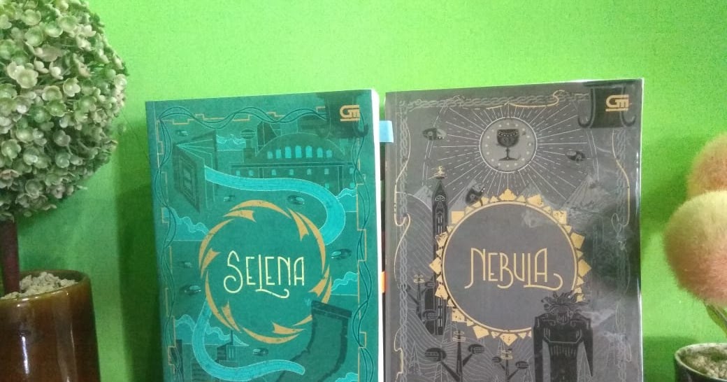 Resensi Novel &quot;Selena&quot; dan &quot;Nebula&quot; Karya Tere Liye
