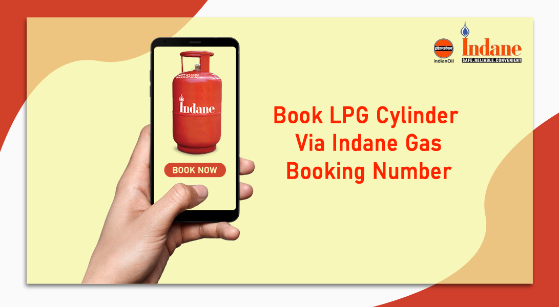 Procedure To Book LPG Cylinder Via Indane Gas Booking Number