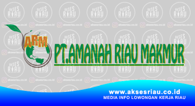 PT. Amanah Riau Makmur Pekanbaru
