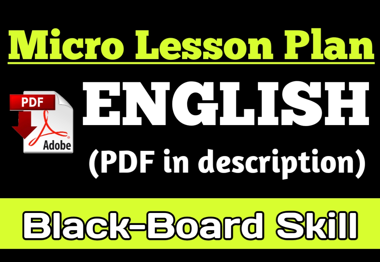 MICRO TEACHING LESSON PLAN FOR ENGLISH (BlackBoard Skill)