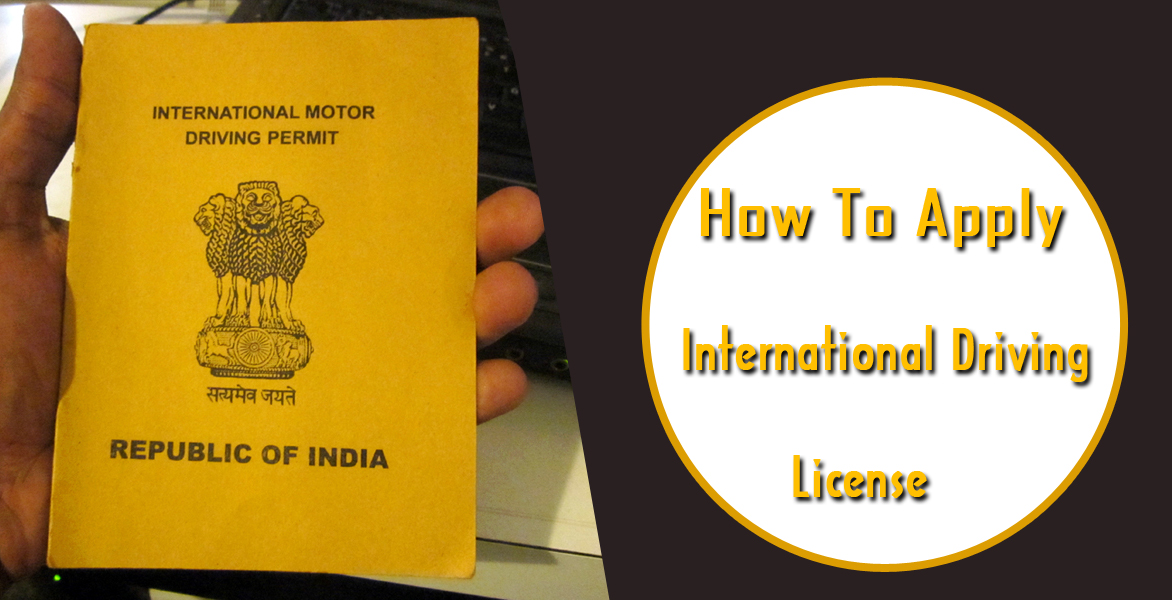 Indian International Driving License Kaise Apply Karen
