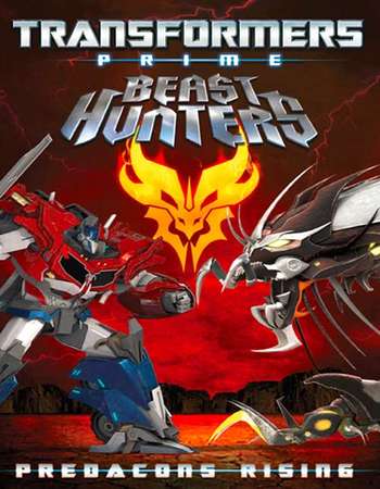 Transformers Prime Beast Hunters Predacons Rising 2013 Hindi Dual Audio BluRay Full Movie Download