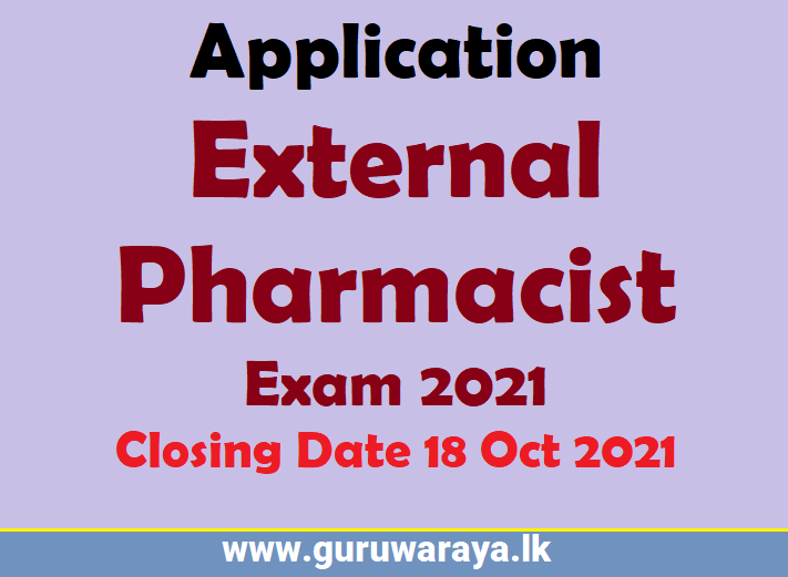 Application : External Pharmacist Exam 2021