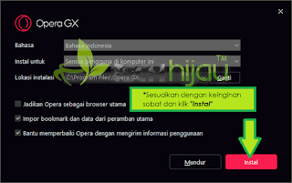 Instal Opera GX - Tech Hijau™