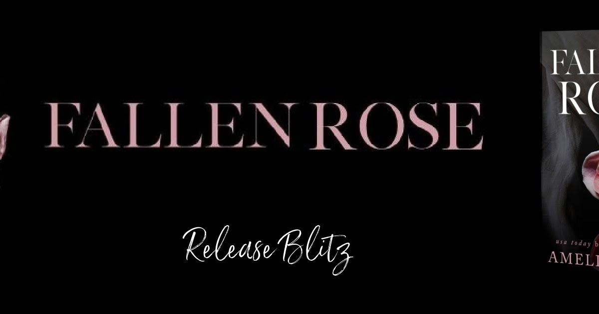 Romance Book Reviews For You Fallen Rose by Amelia Wilde