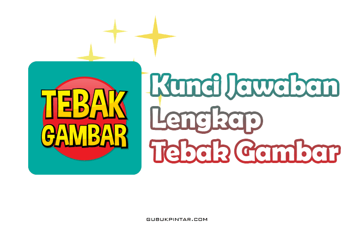 KUNCI JAWABAN TEBAKAN GAMBAR LEVEL 45