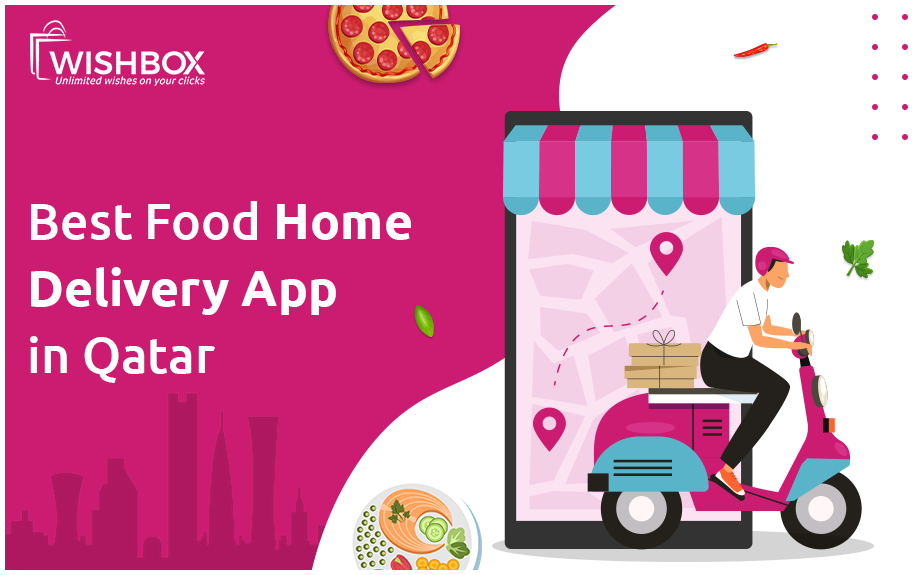 Best Food Home Delivery App in Qatar