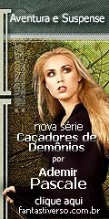 Nova Série "Caçadores de Demônios"