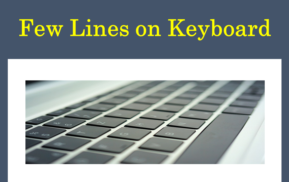 Few Lines on Keyboard