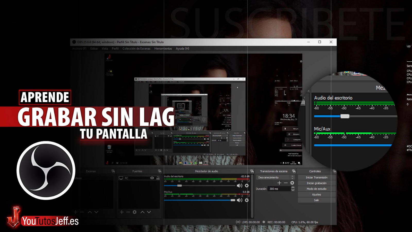 Como Grabar la Pantalla de mi PC con OBS STUDIO SIN LAG