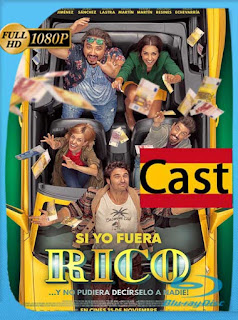 Si Yo fuera Rico (2019) HD [1080p] Castellano [GoogleDrive] SXGO