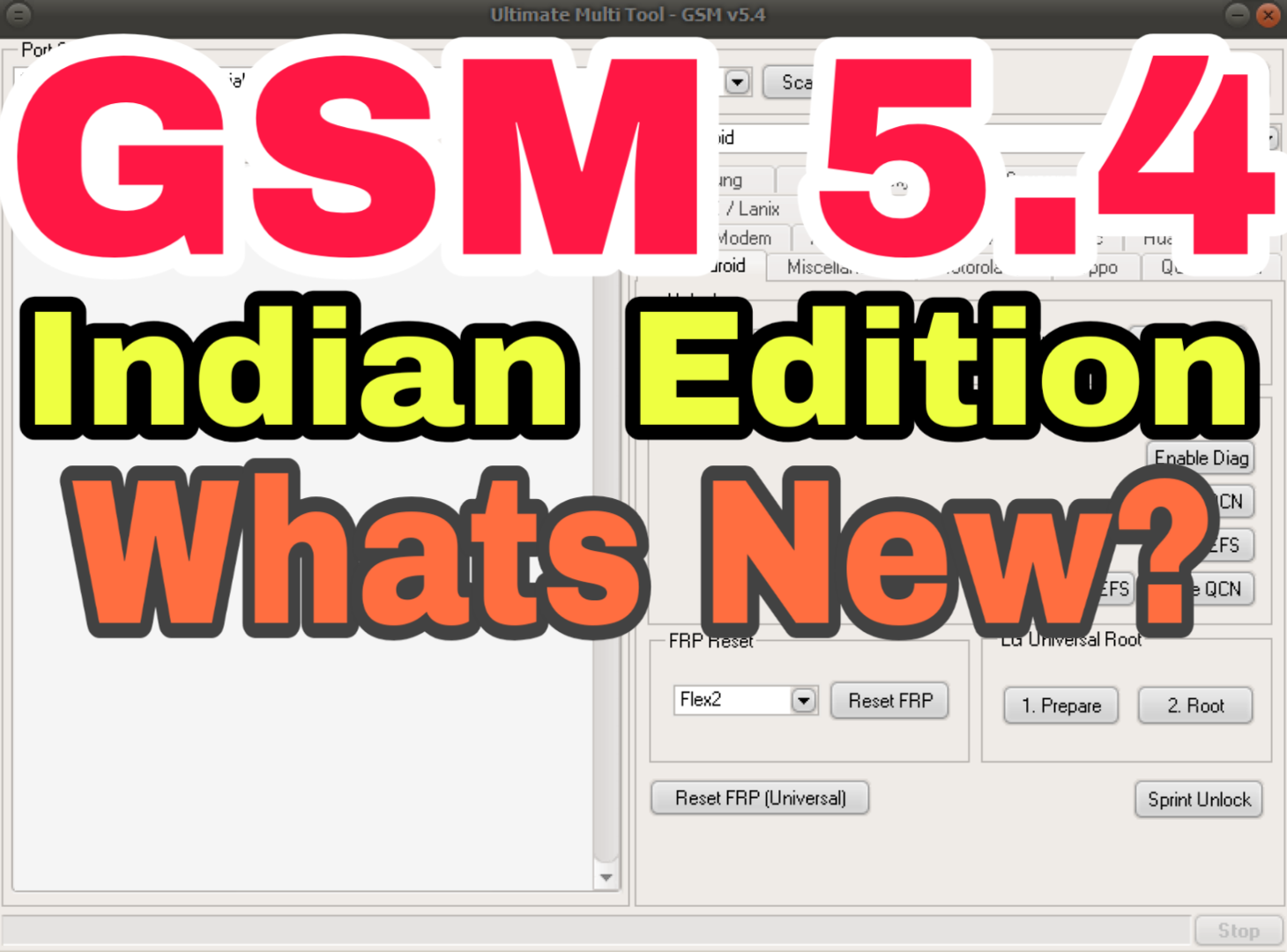 Ultimate Multi Tool GSM v5.4 Latest Indian Edition Whats New