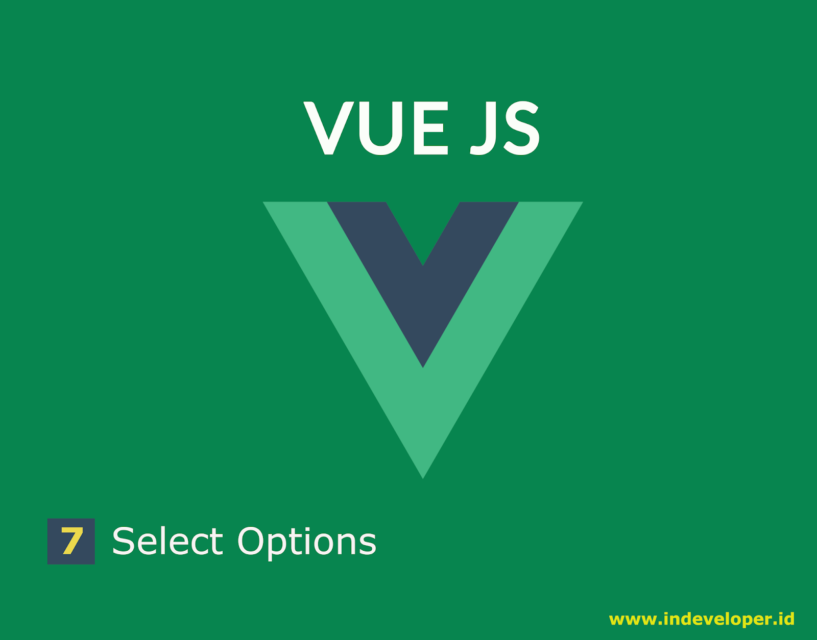Tutorial Vue Js Cara Membuat Value Binding pada Select Option