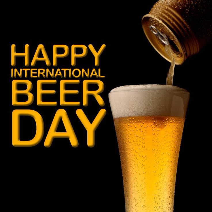 International Beer Day International Beer Day