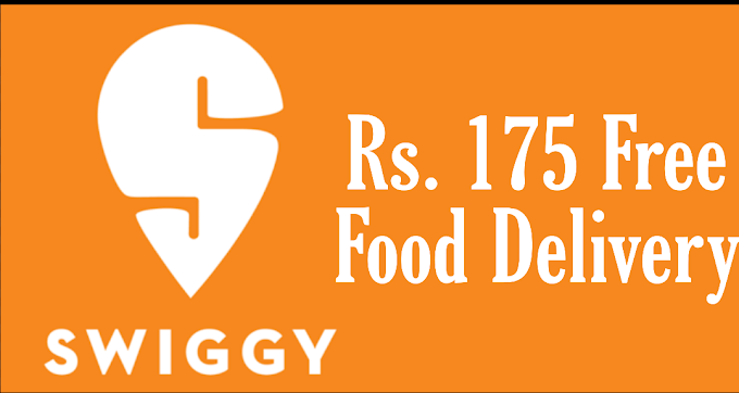 Swiggy Offer - Get Rs.175 Free Food Delivery