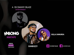 [DJ MIX] DJ Danny Blaze - Mbong Mixtape 