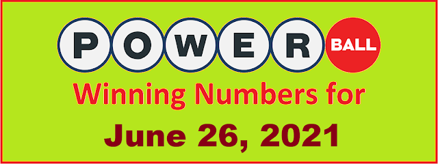 PowerBall Winning Numbers for Saturday, June 26, 2021