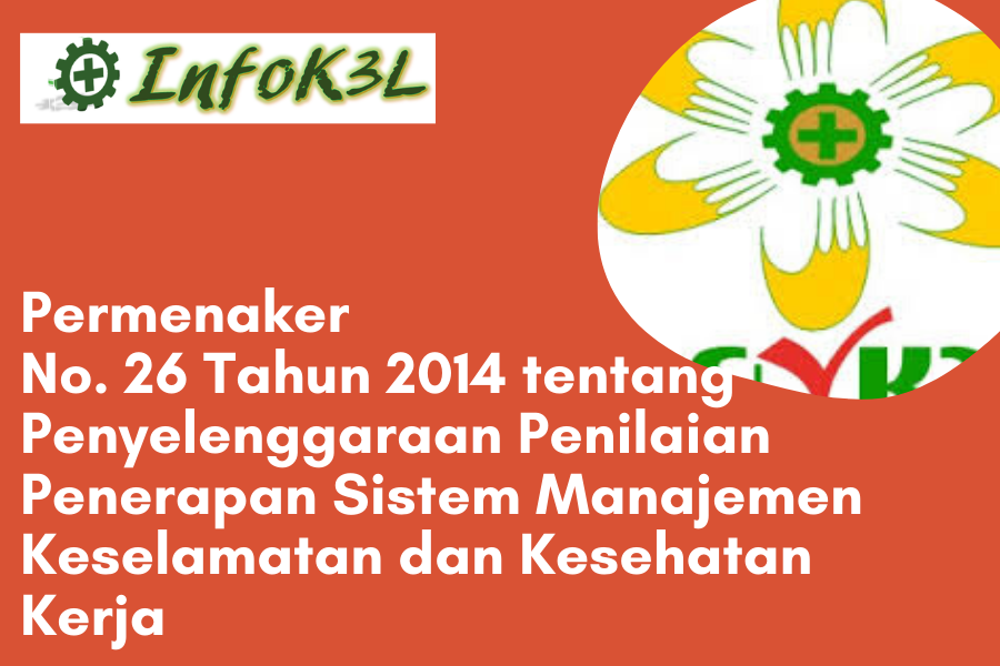 Permenaker No. 26 Tahun 2014 tentang Penyelenggaraan Penilaian