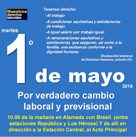 Santiago, martes 1° de mayo de 2018, 10 horas, Alameda con Brasil.