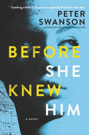 Review: Before She Knew Him by Peter Swanson