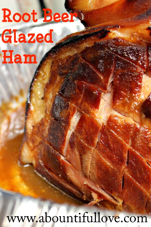 Root Beer Glazed Ham A Bountiful Love