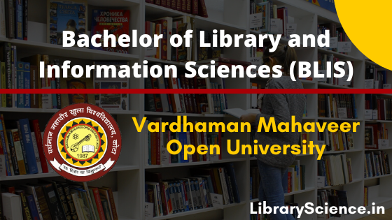 BLIS Course from VMOU Admission Fees Syllabus Eligibility BLIS Course from VMOU Admission Fees Syllabus Eligibility