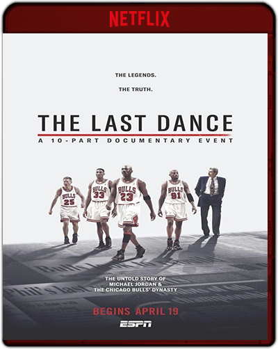 The Last Dance: Season 1 (2020) 1080p NF WEB-DL Dual Latino-Inglés [Subt. Esp] (Serie de TV. Documental)