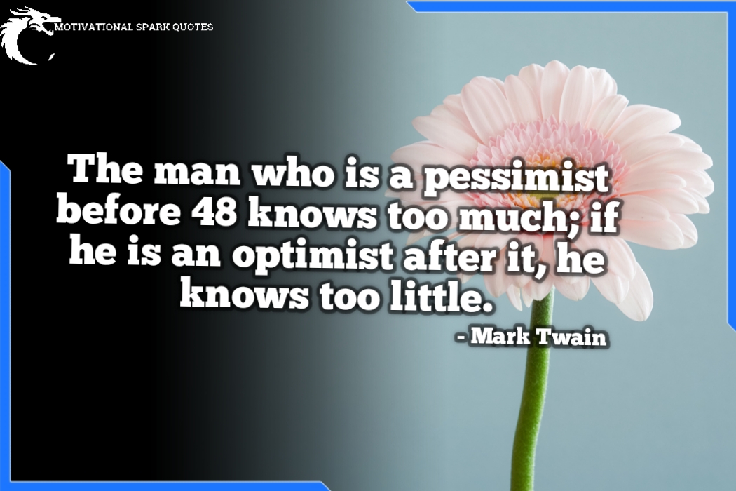 Quotes of Mark Twain Quotes of Mark Twain