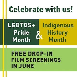 Celebrate with us! Film Screenings for LGTBQS+ and Indigenous History Month
