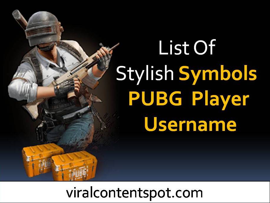 List of stylish symbols PUBG player username