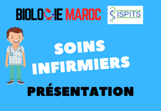 FILIÈRE SOINS INFIRMIERS -ISPITS- Présentation géné