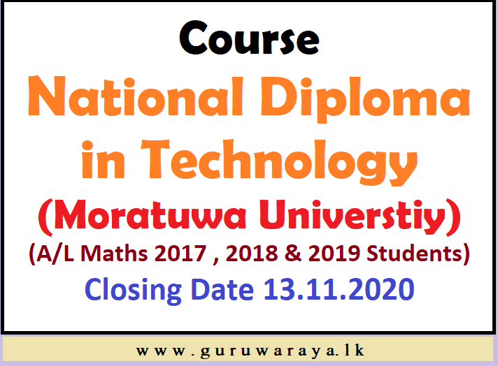 Course : National Diploma in Technology (Moratuwa Universtiy)