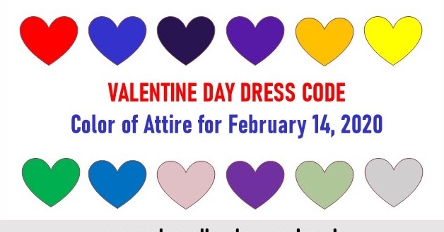 Valentine Day Dress Code - Color of Attire for February 14, 2020 - Deped  Tambayan