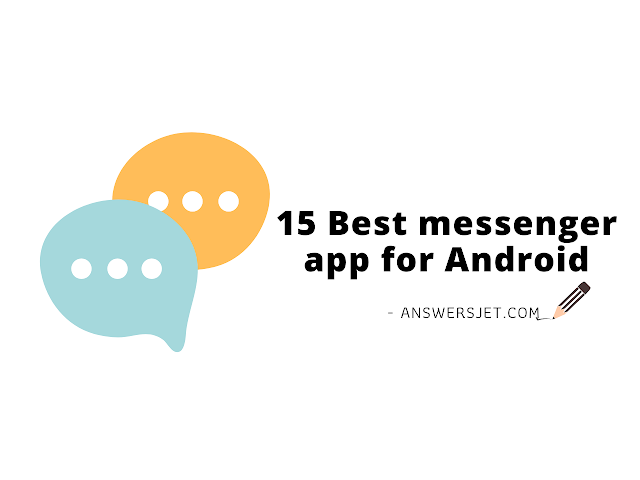 15 Best Messenger app for android free download on Google Play